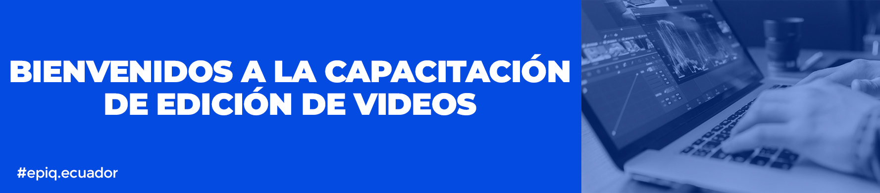 EDICIÓN DE VIDEO /TRMINADO 